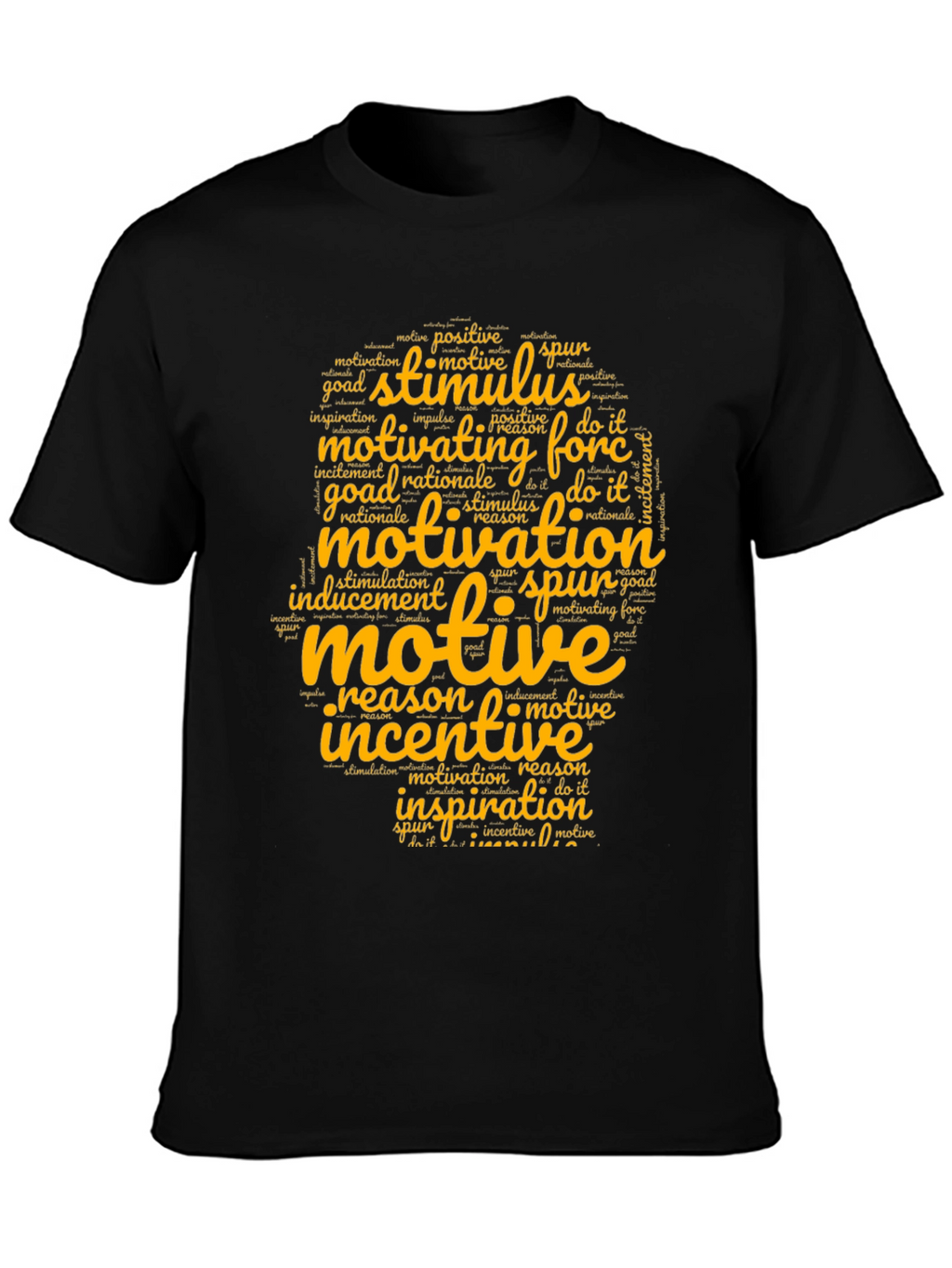 Motivational Word Art T-Shirt