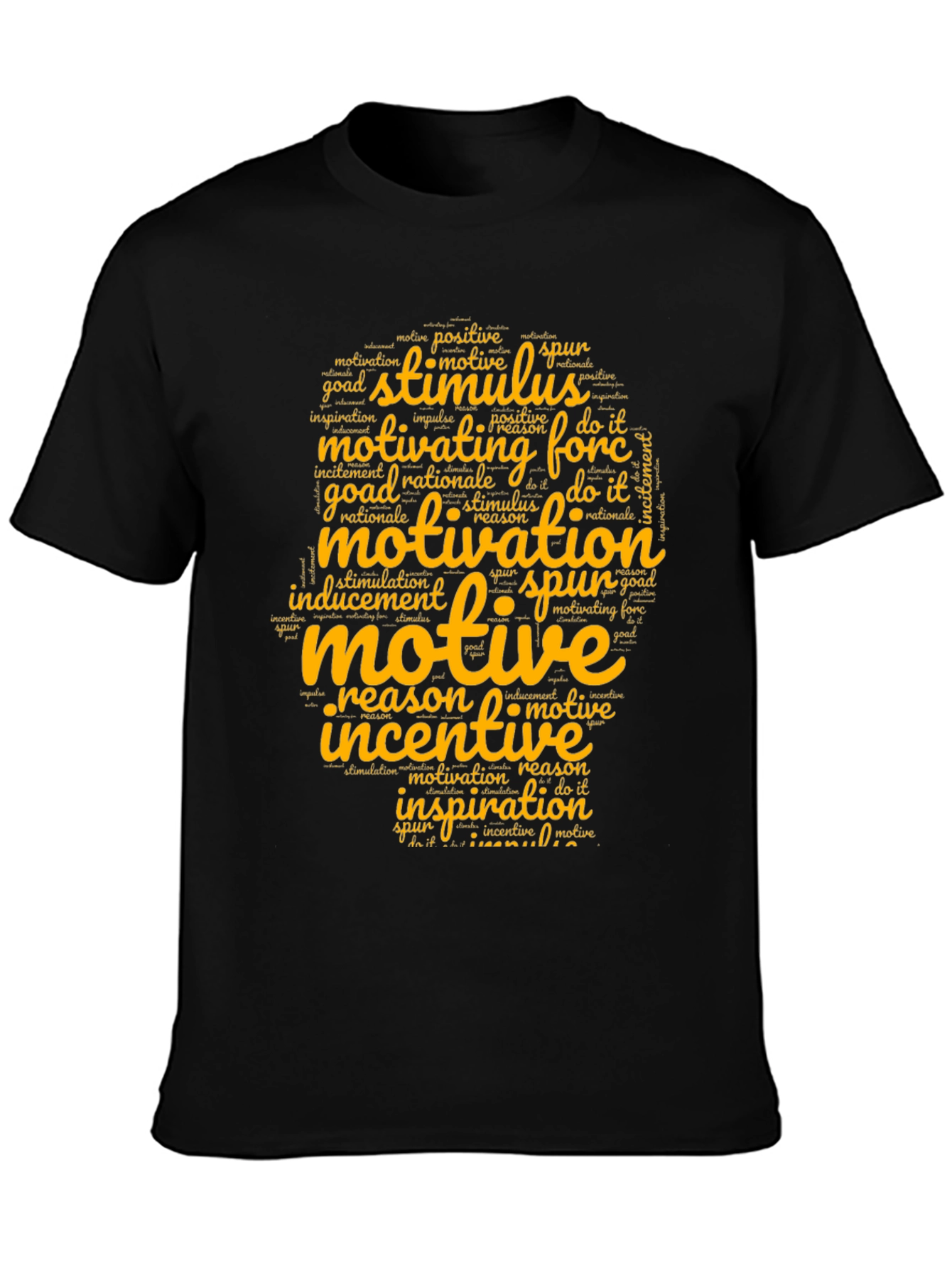 Motivational Word Art T-Shirt