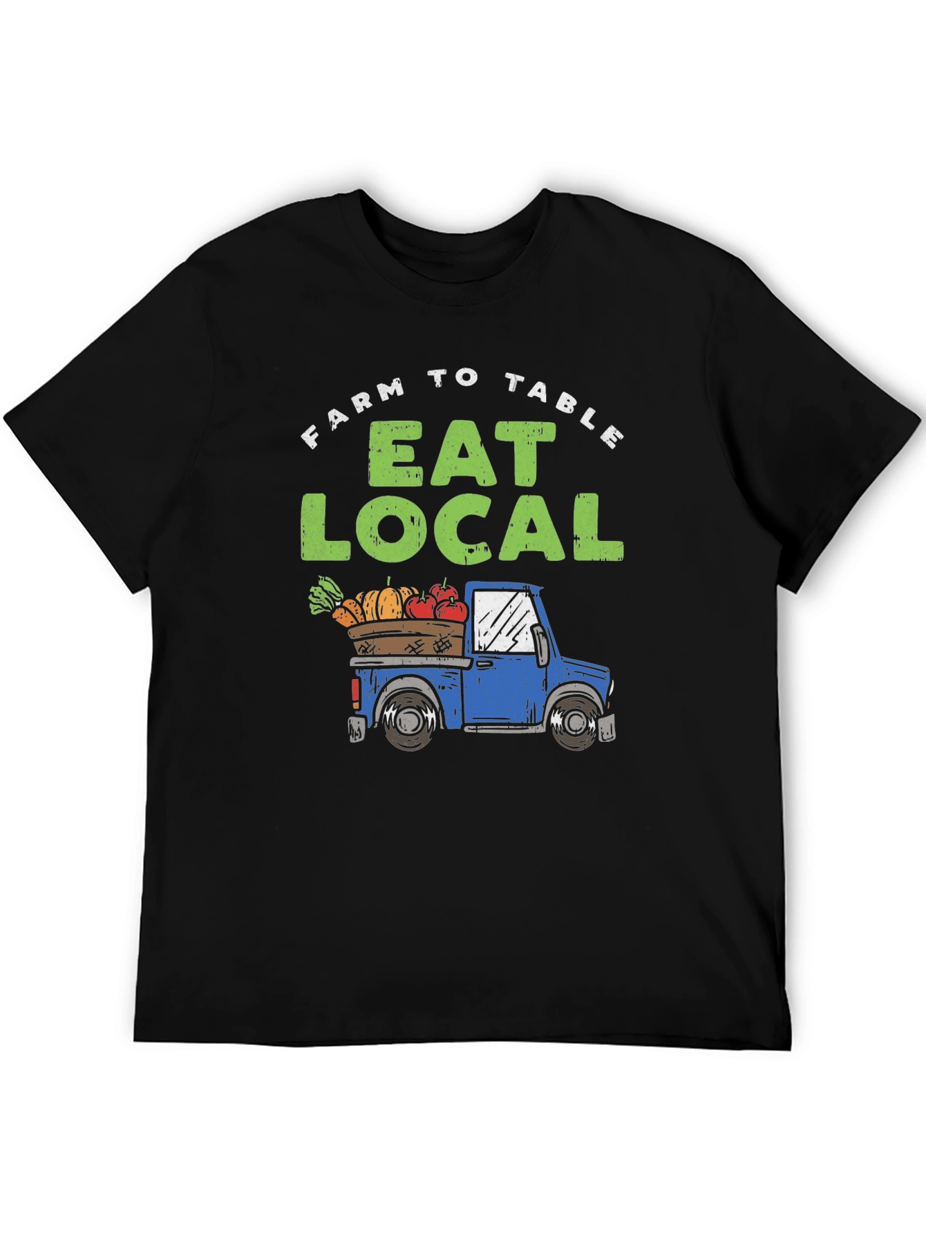 Farm to Table Eat Local T-Shirt