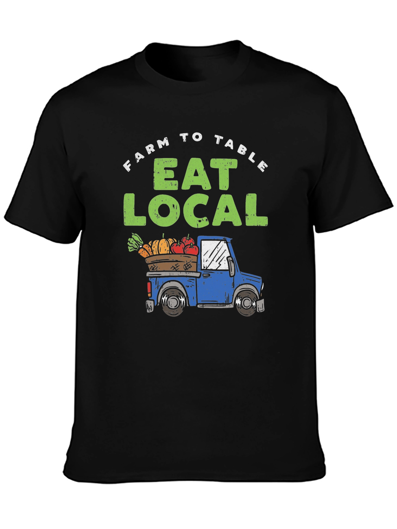 Farm to Table Eat Local T-Shirt