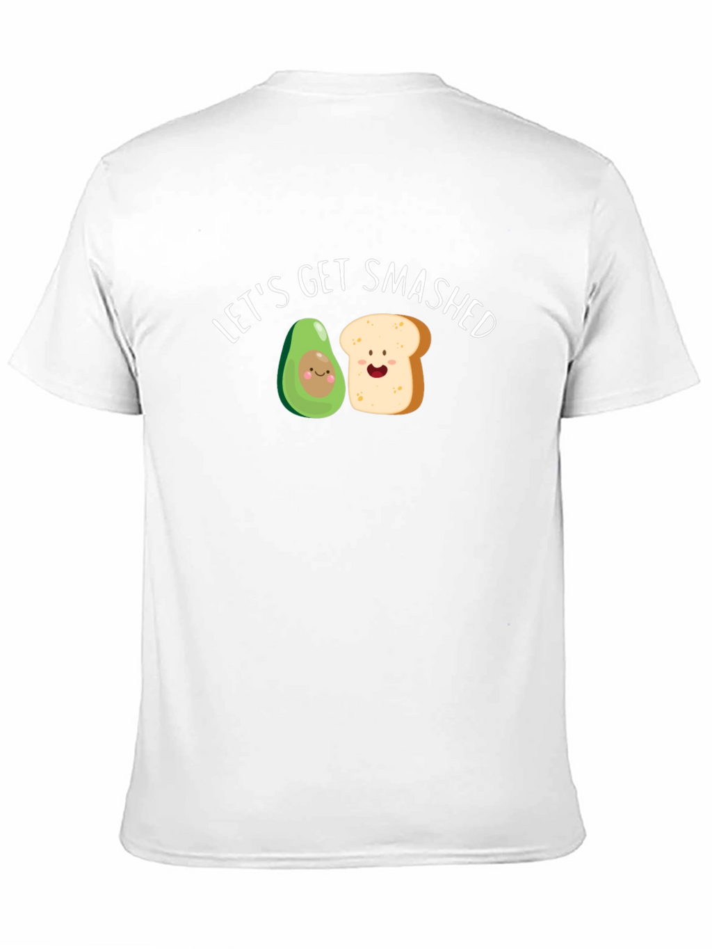 Lets Get Smashed Avocado Toast Funny Graphic Tee