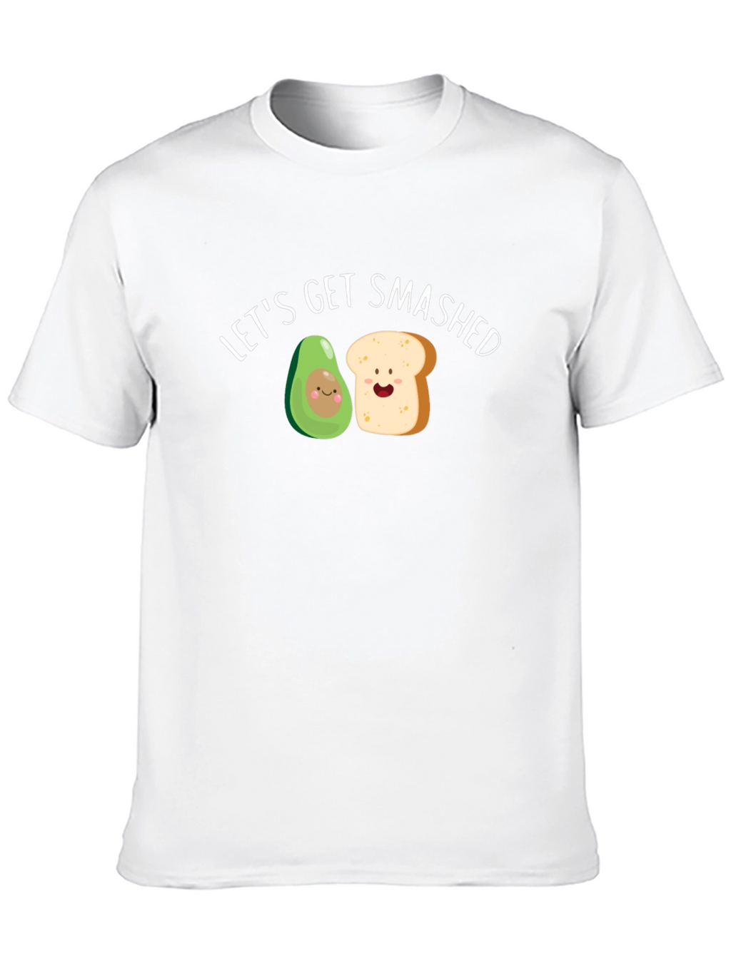 Lets Get Smashed Avocado Toast Funny Graphic Tee