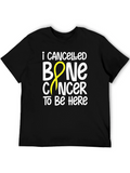 Bone Cancer Awareness T-Shirt - I Cancelled Bone Cancer