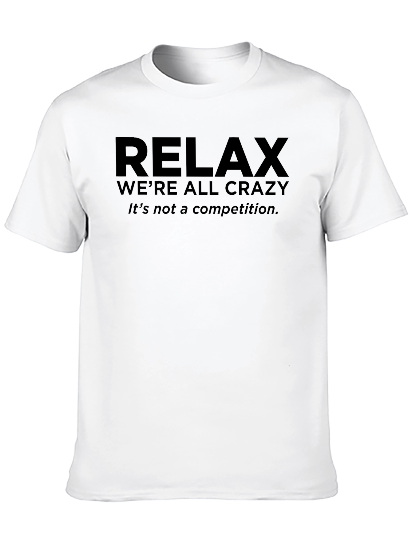 Relax Graphic Tee - Crazy Edition