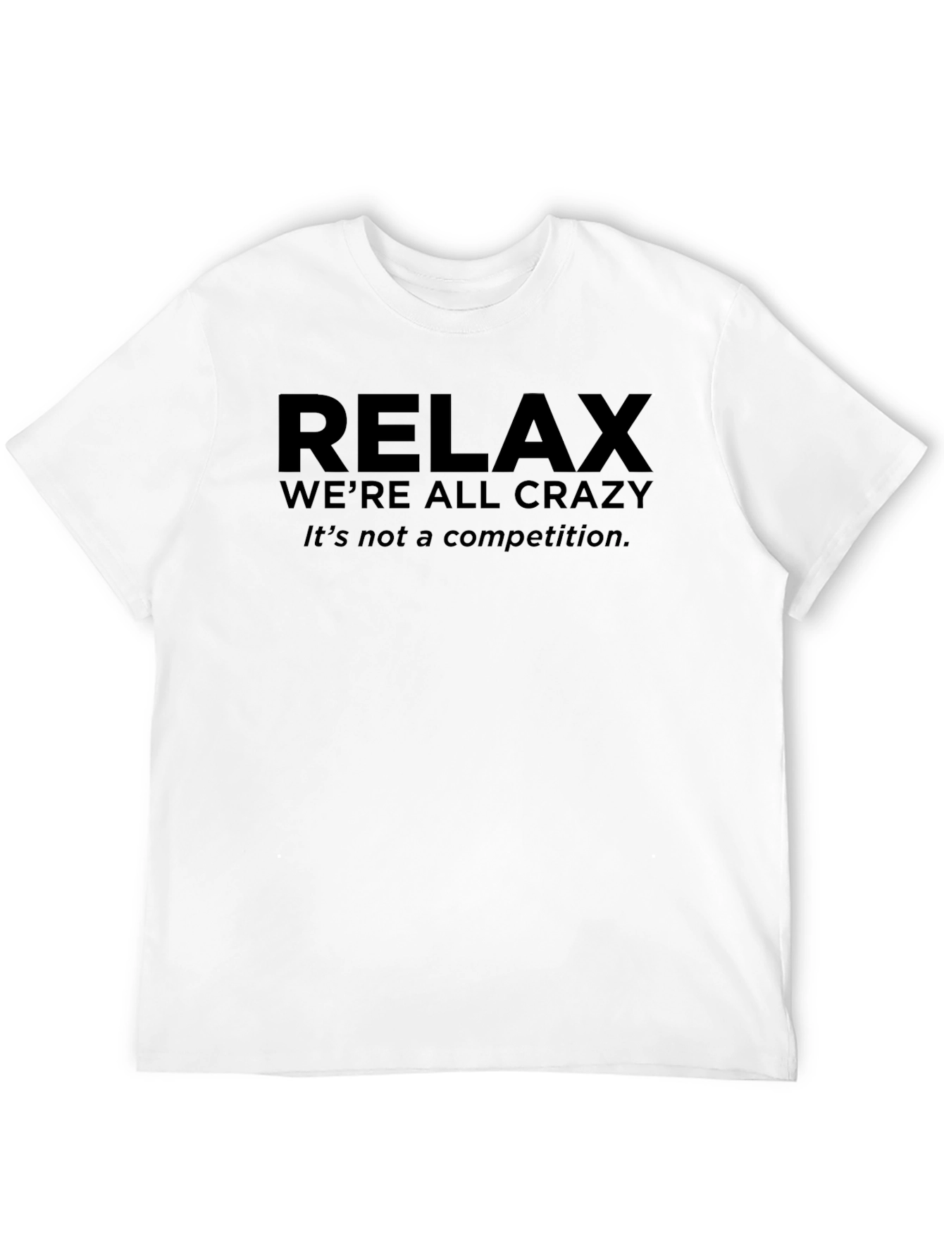 Relax Graphic Tee - Crazy Edition