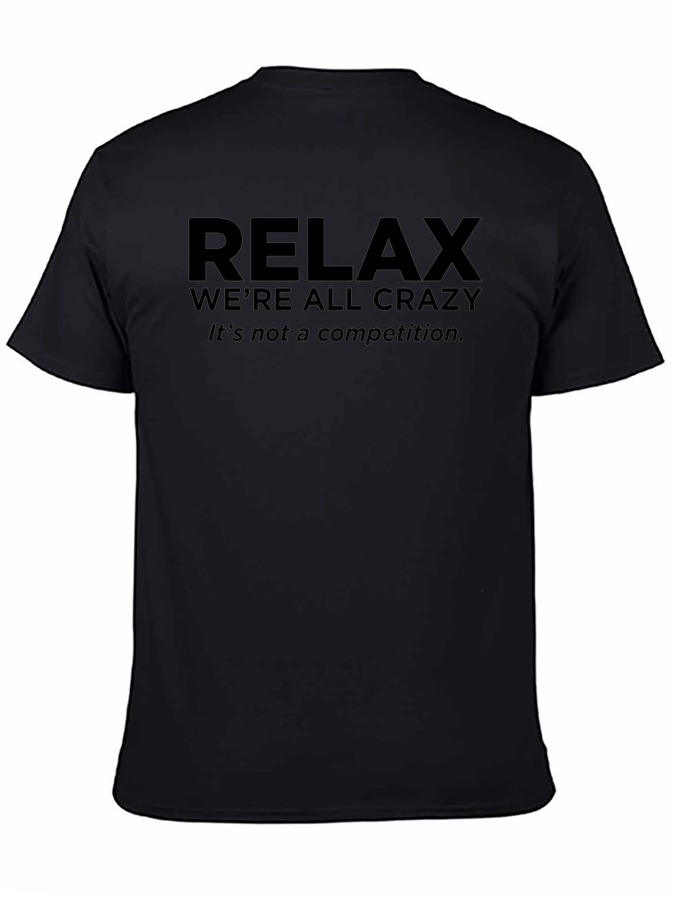 Relax Graphic Tee - Crazy Edition
