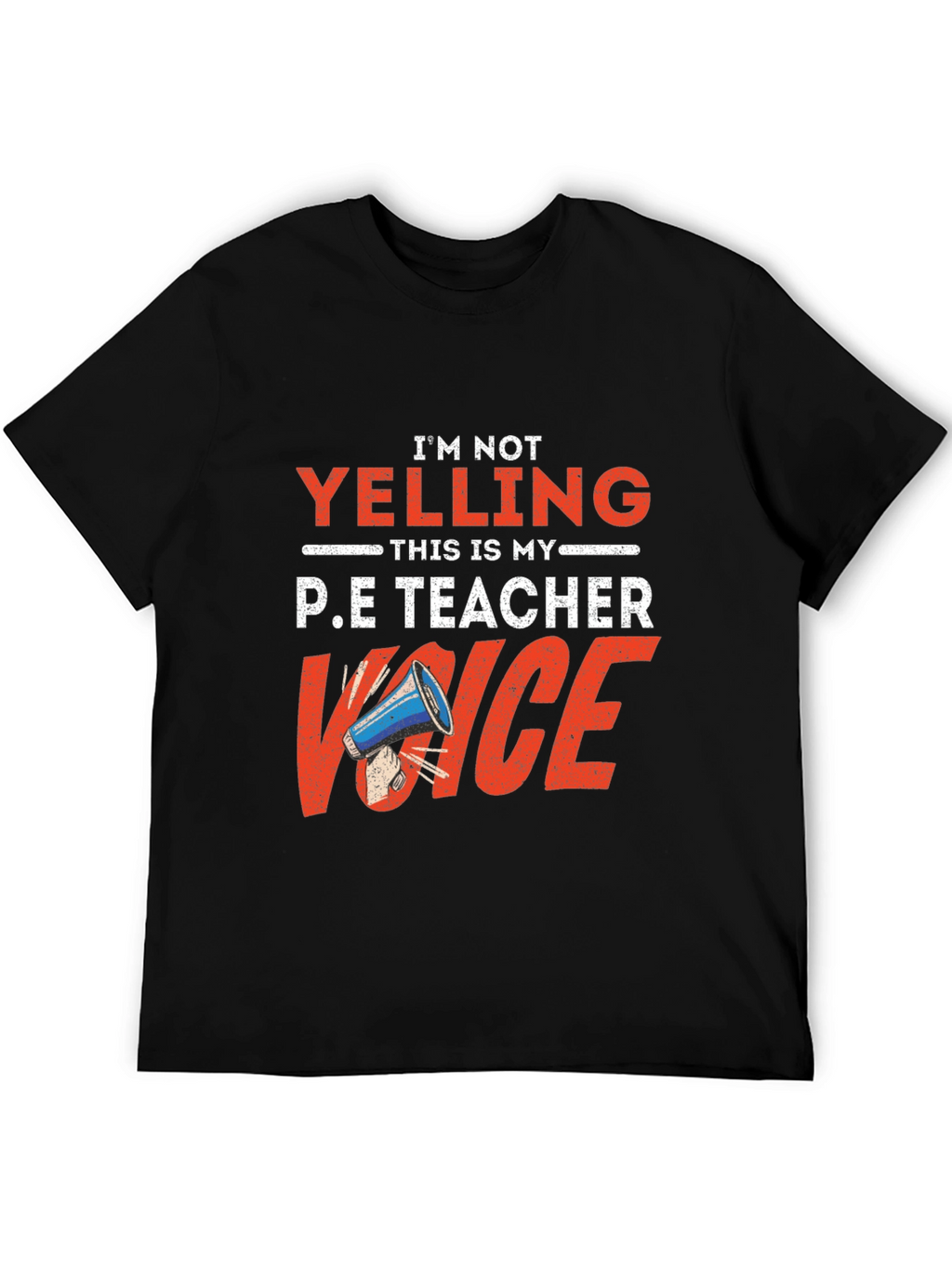 P.E. Teacher Voice Graphic Tee