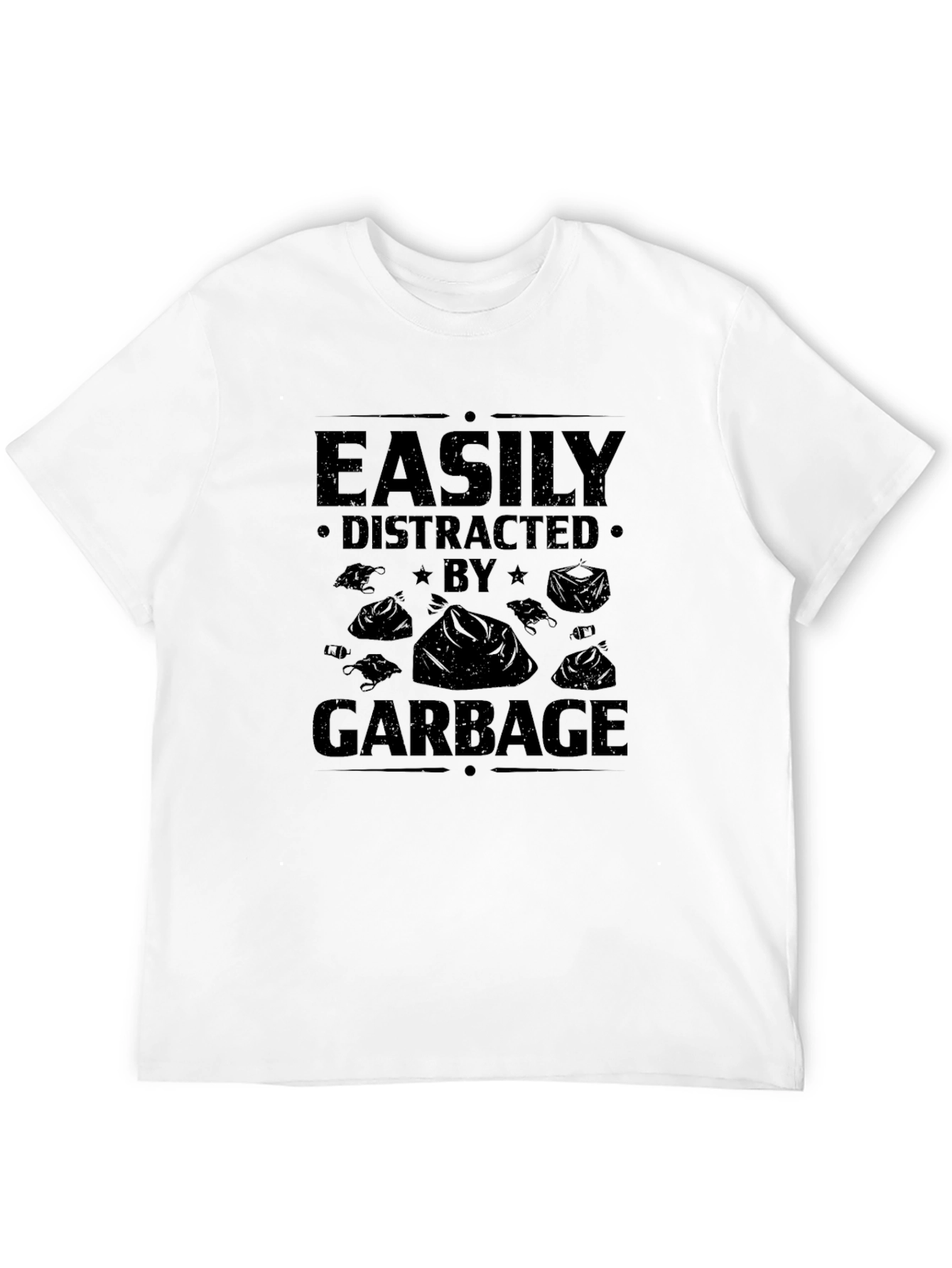 Easily Distracted By Garbage Novelty T-Shirt