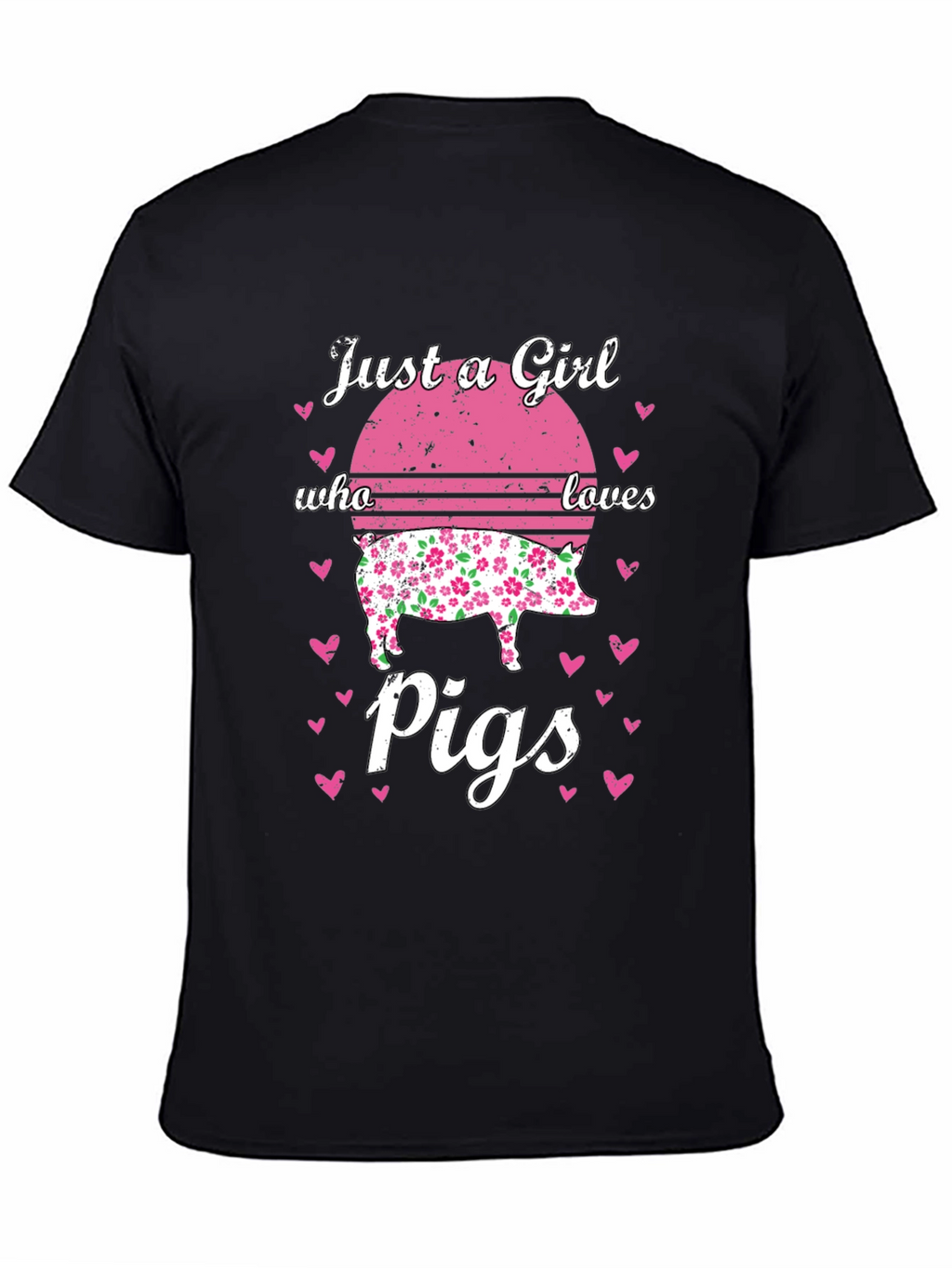 Just A Girl Who Loves Pigs T-Shirt