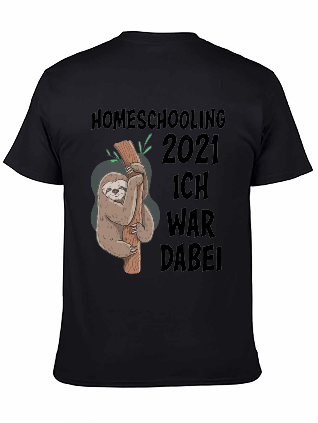 Homeschooling 2021 Sloth Graphic T-Shirt