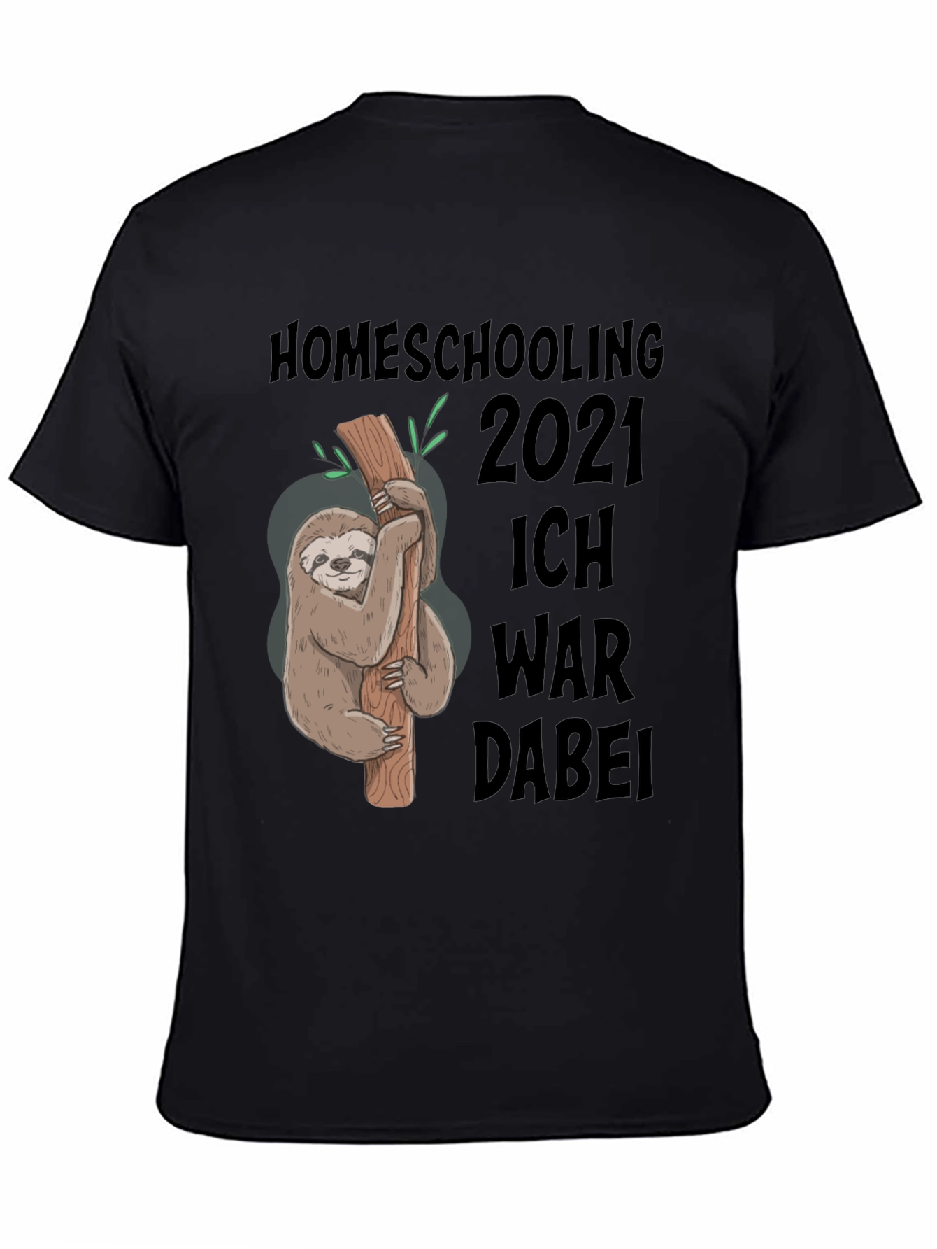 Homeschooling 2021 Sloth Graphic T-Shirt