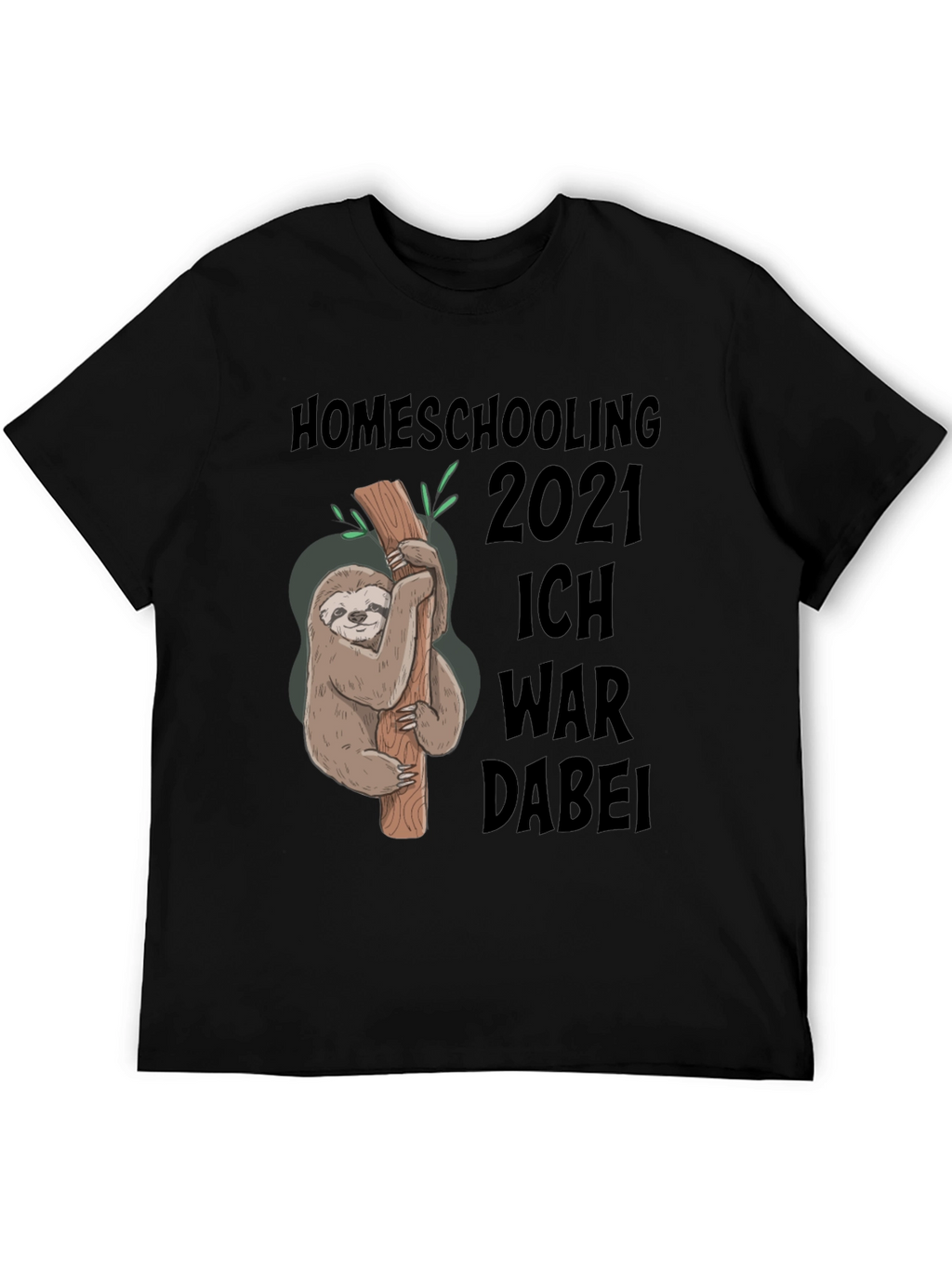 Homeschooling 2021 Sloth Graphic T-Shirt