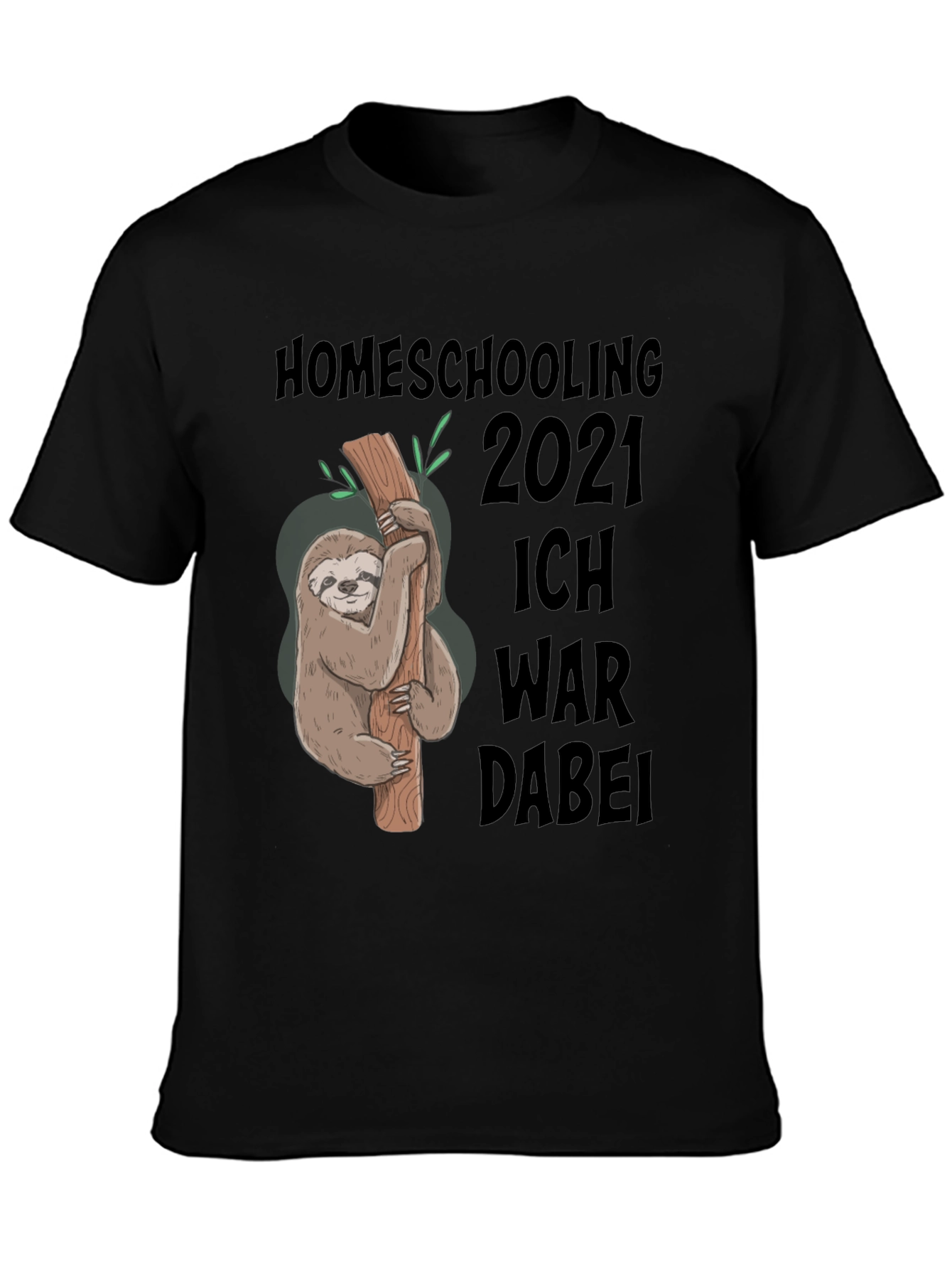 Homeschooling 2021 Sloth Graphic T-Shirt