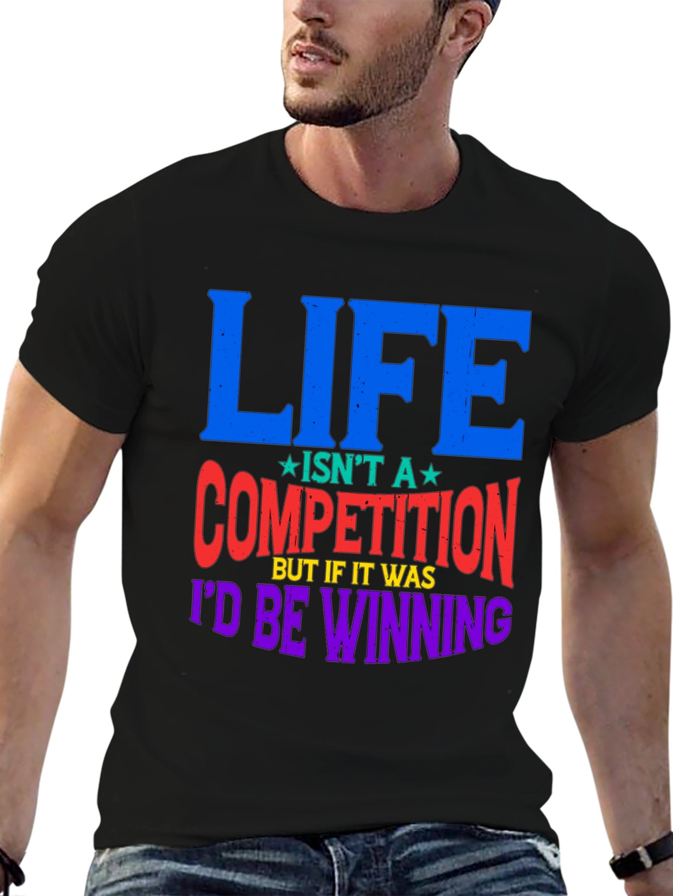 Life Isnt A Competition Graphic Tee