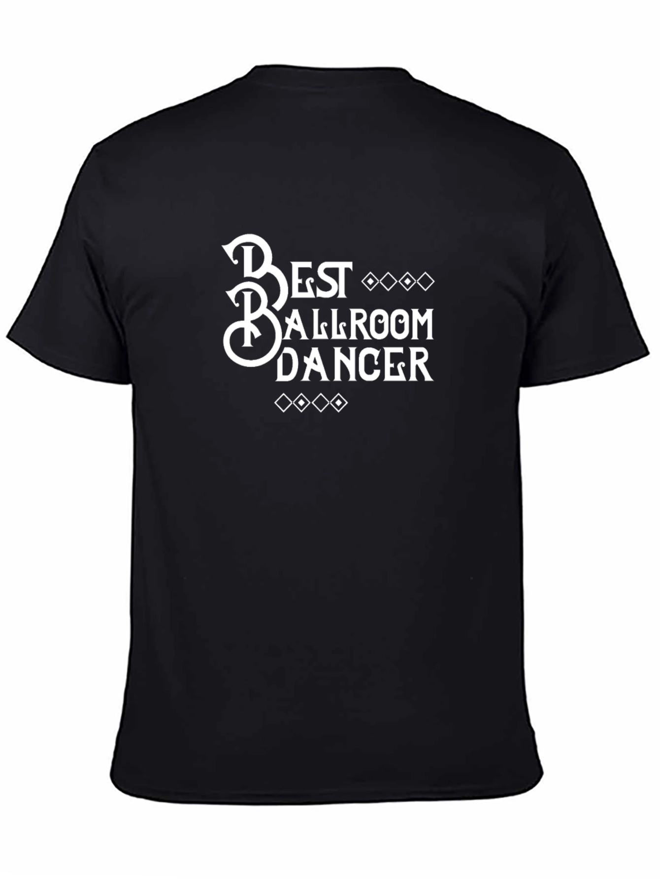 Best Ballroom Dancer Black T-Shirt