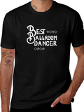 Best Ballroom Dancer Black T-Shirt