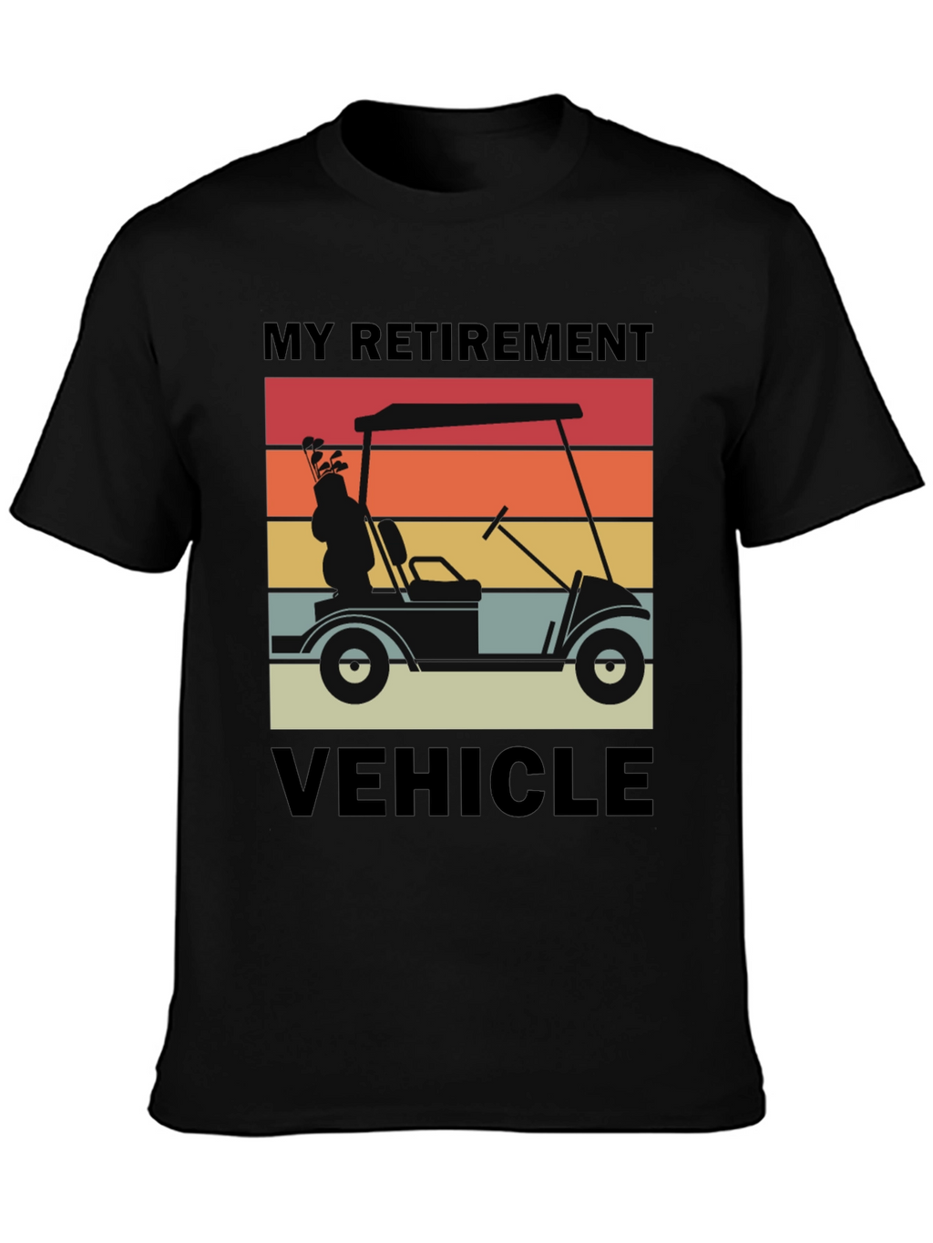 My Retirement Vehicle T-Shirt - Golf Cart Sunset Design