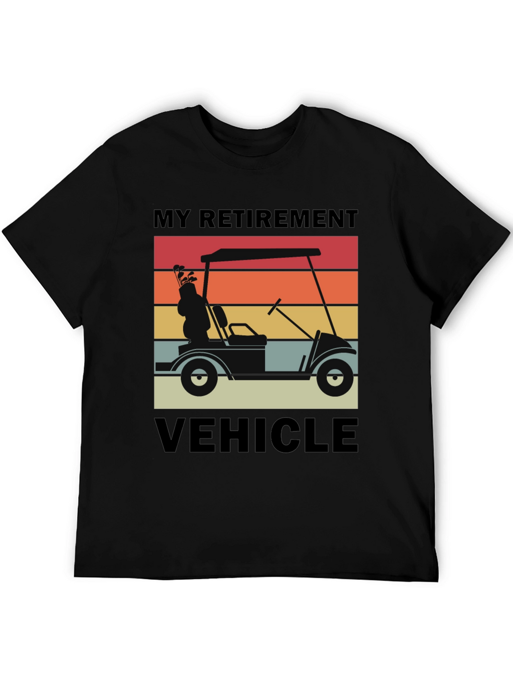 My Retirement Vehicle T-Shirt - Golf Cart Sunset Design