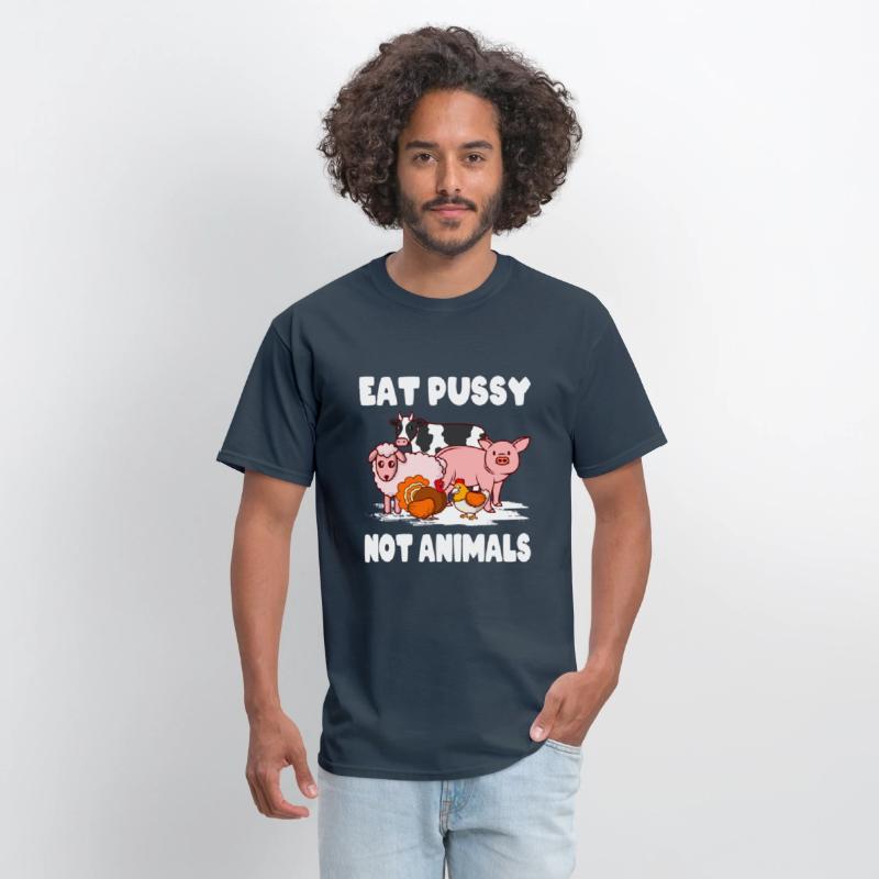 Vegan Environment Animal Welfare Eat Pussy Not Ani