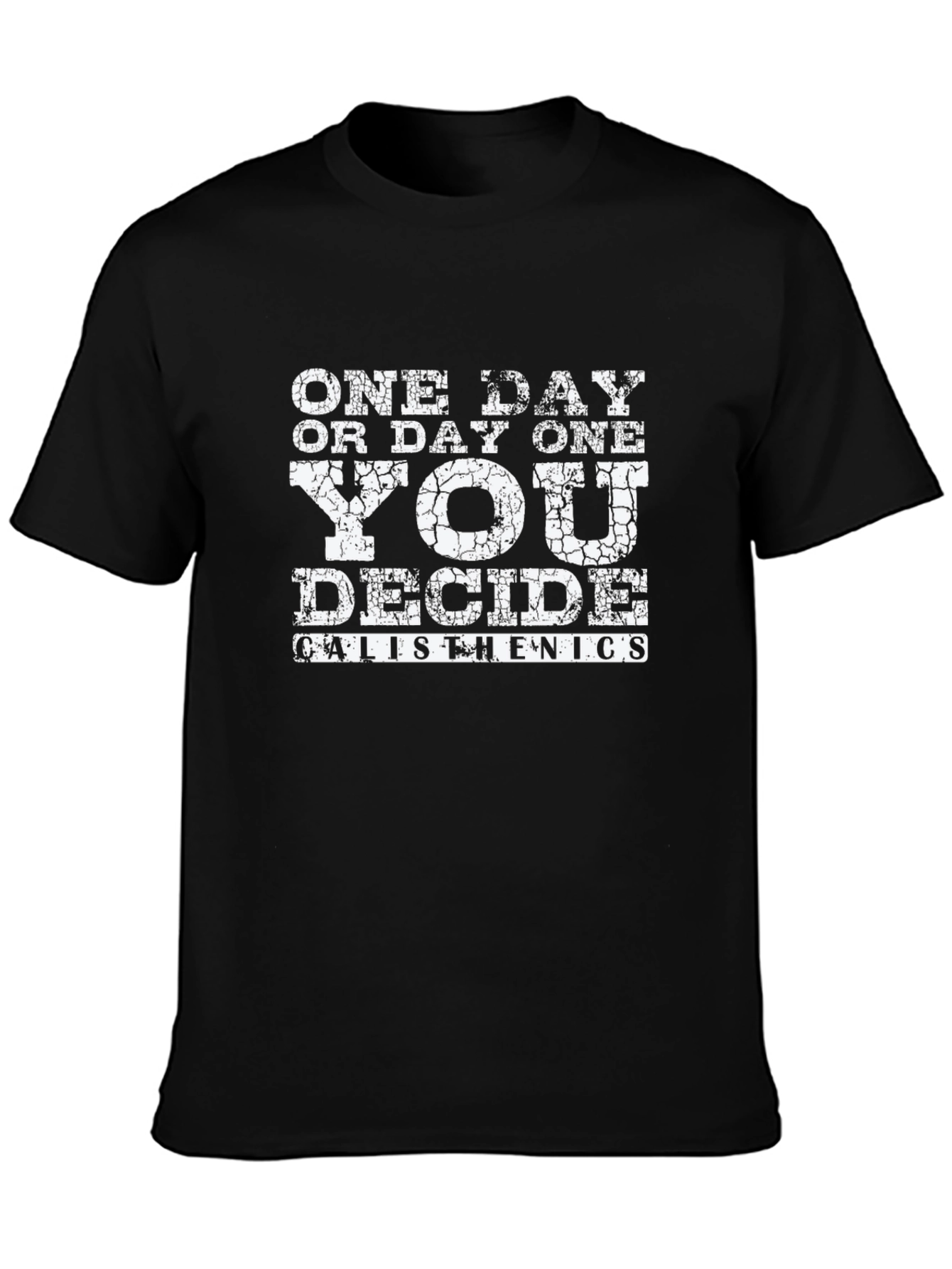 Motivational Calisthenics Graphic T-Shirt