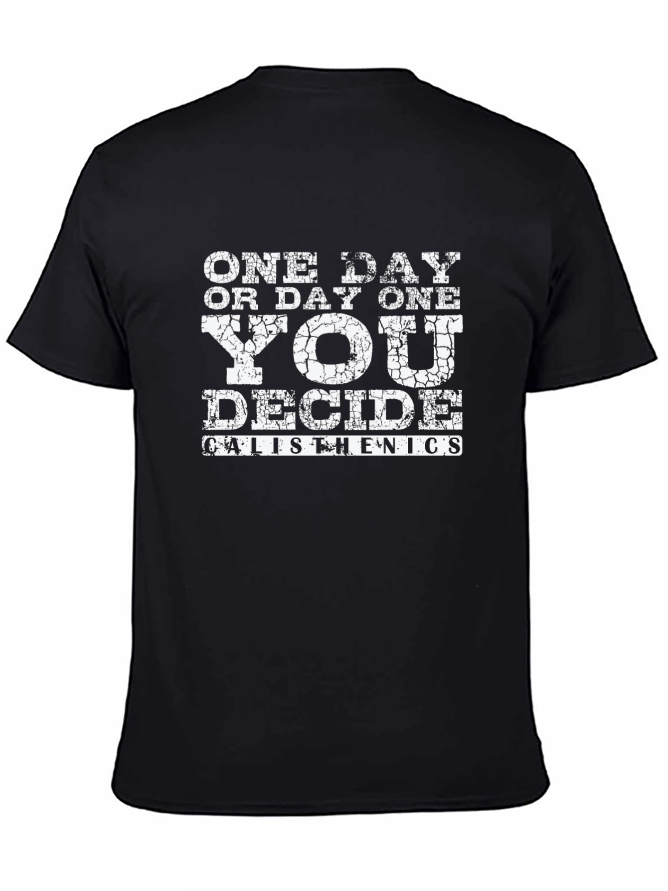 Motivational Calisthenics Graphic T-Shirt