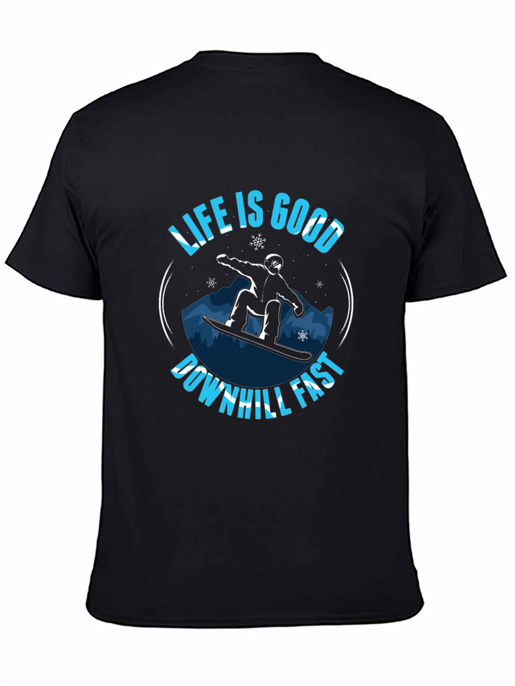 Life is Good Downhill Fast Graphic T-Shirt