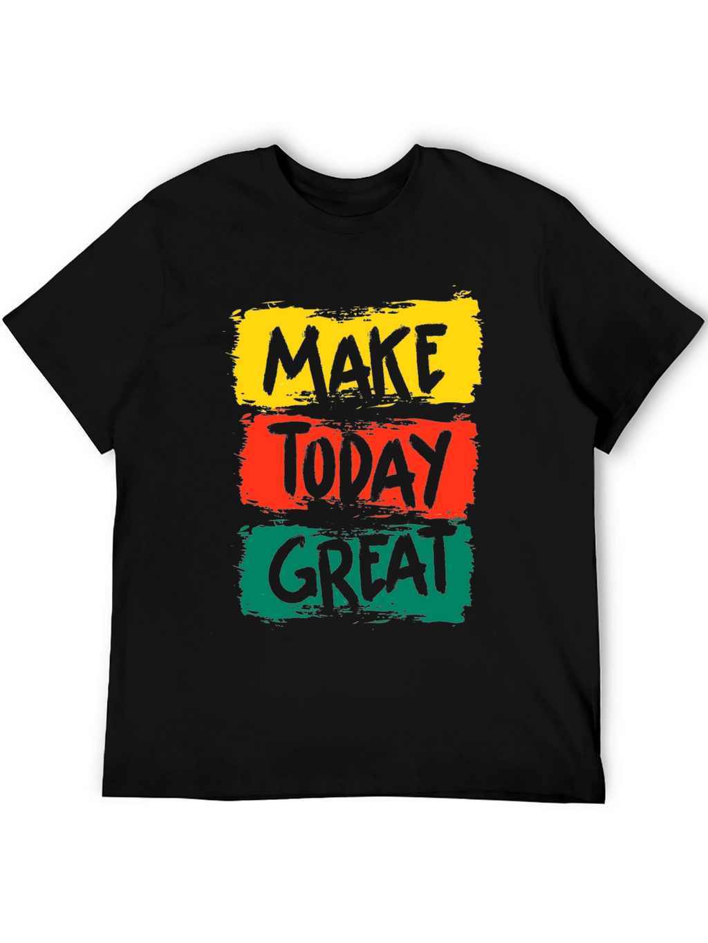 Make Today Great Graphic Tee