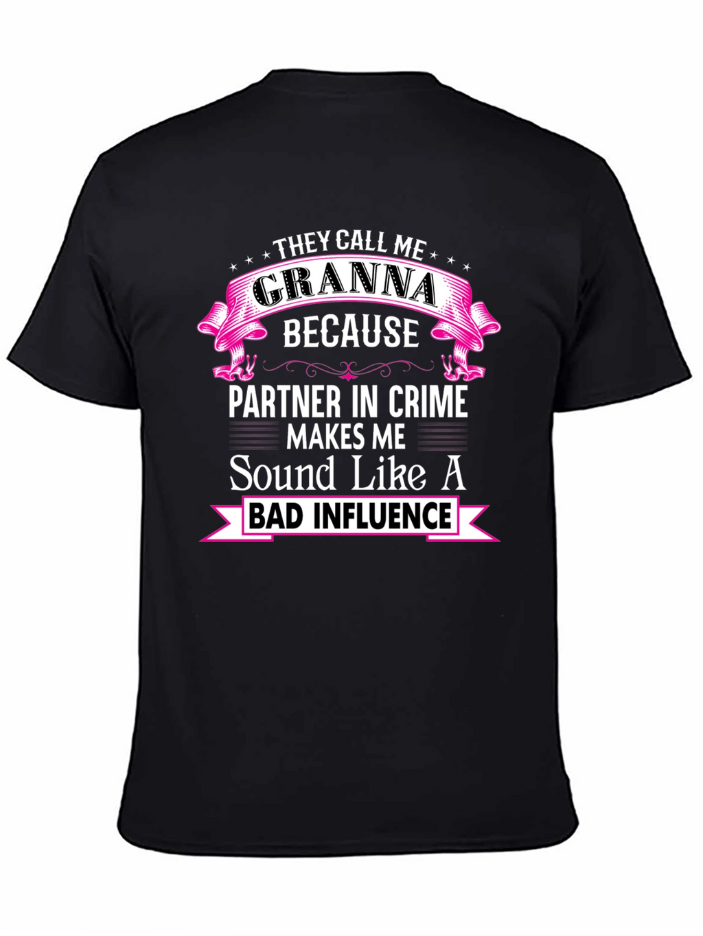 Granna Bad Influence Graphic Tee