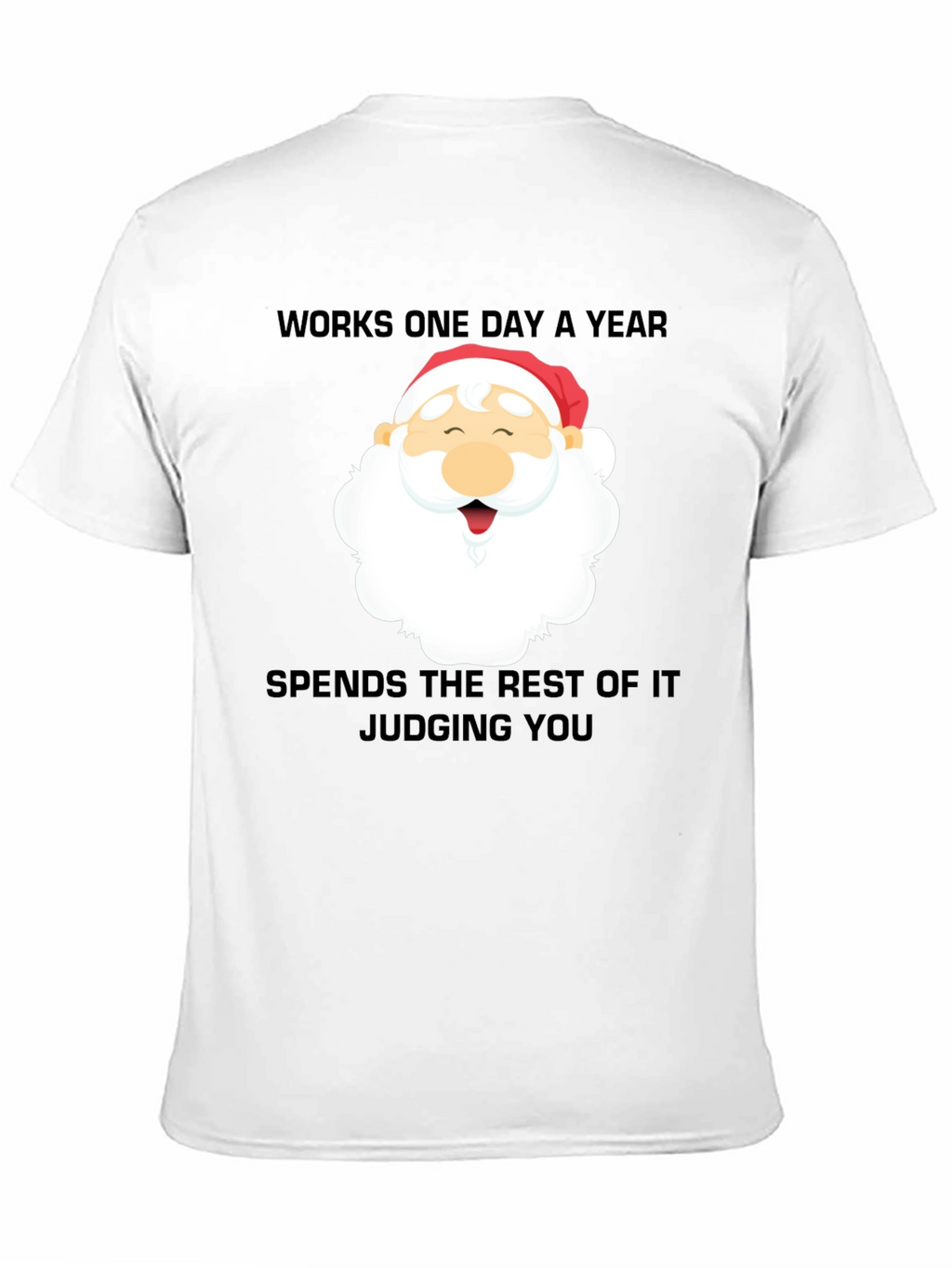 Santa Judging You Graphic T-Shirt