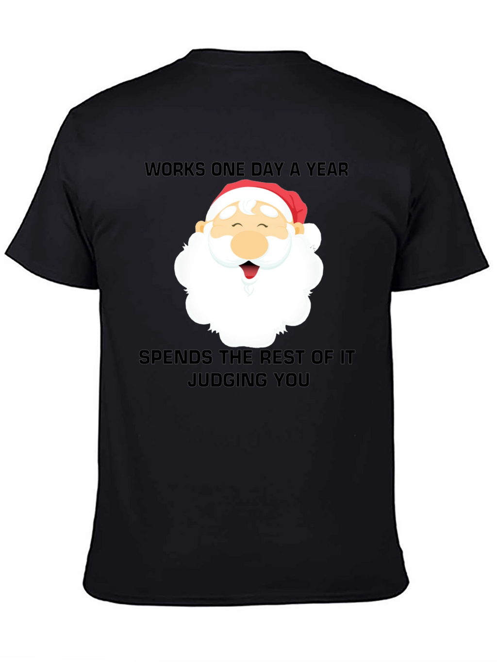 Santa Judging You Graphic T-Shirt