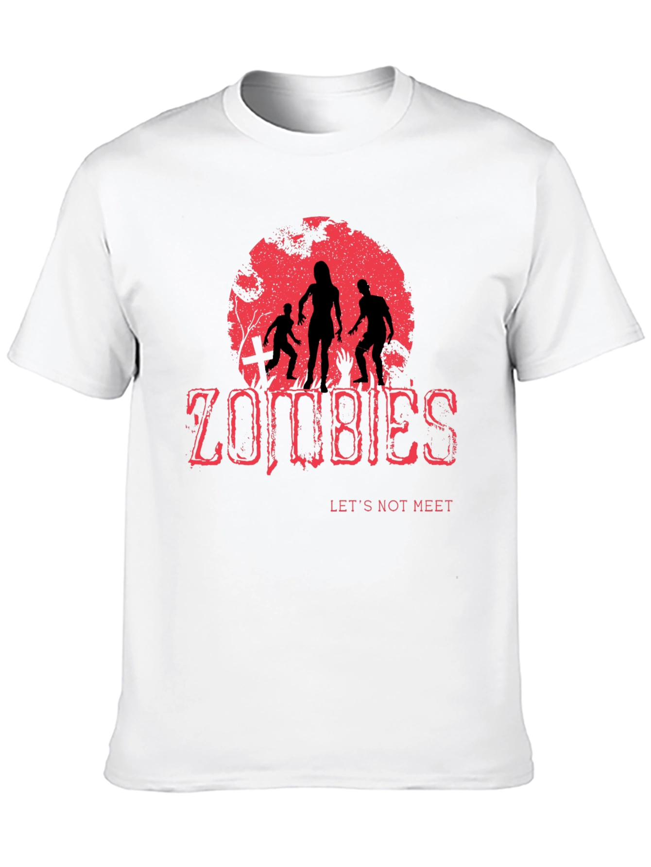 Zombies Lets Not Meet T-Shirt