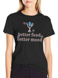 Better Food Better Mood T-Shirt