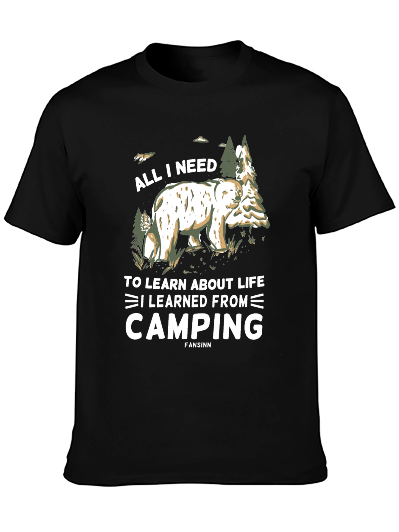 Camping Bear T-Shirt - All I Need to Learn About Life