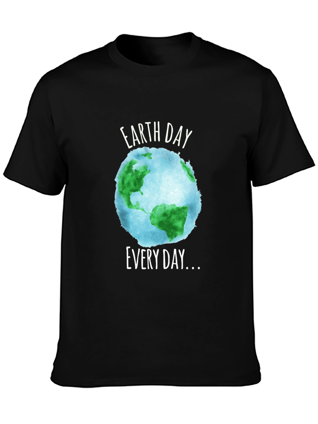 Earth Day Every Day T-Shirt - Black