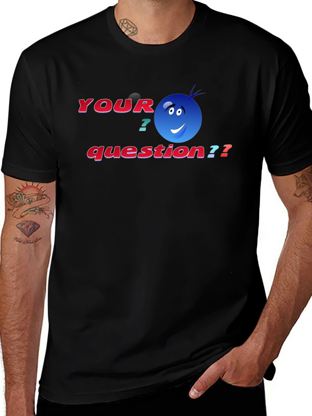 Your Question T-Shirt - Funny Graphic Tee