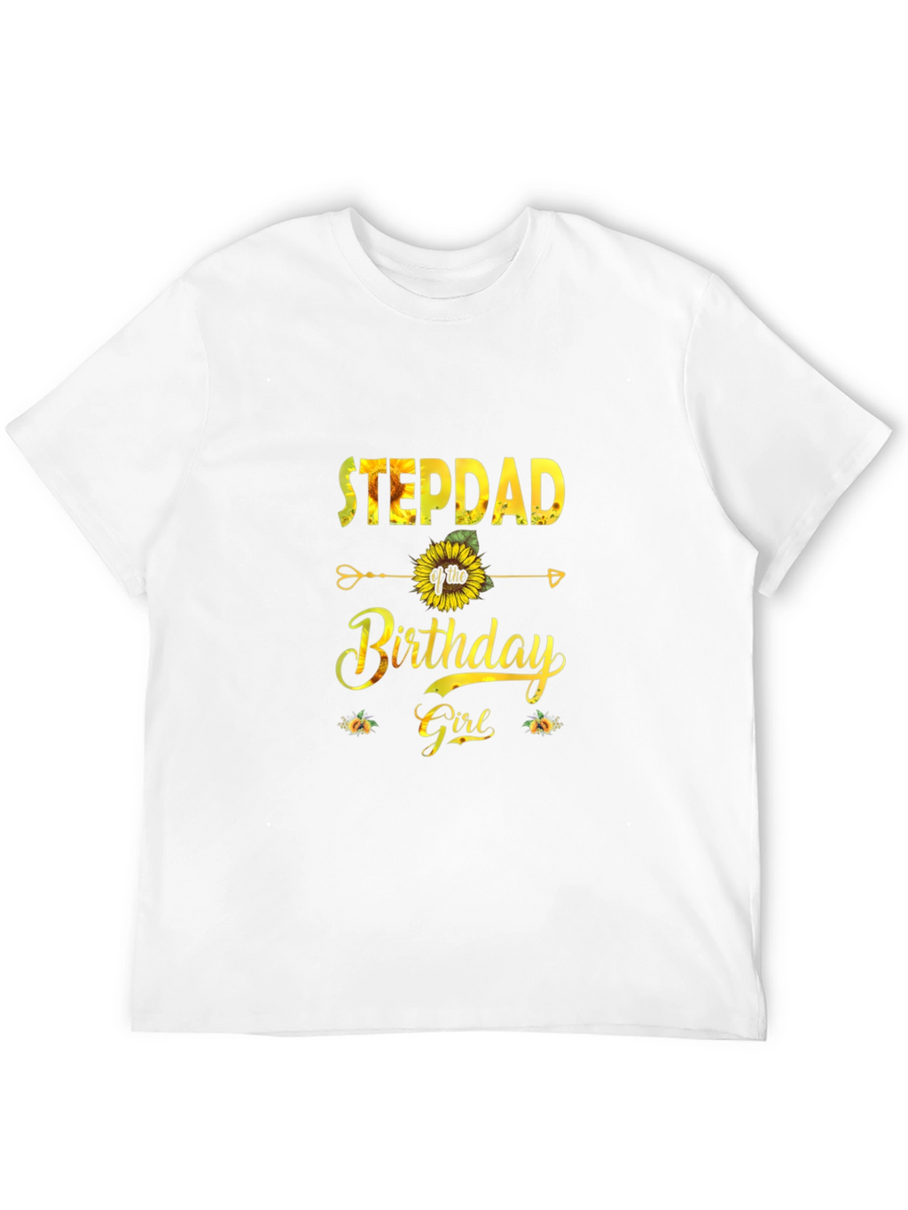 Stepdad of the Birthday Girl Sunflower Graphic Tee
