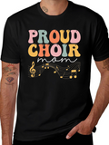 Proud Choir Mom Black T-Shirt