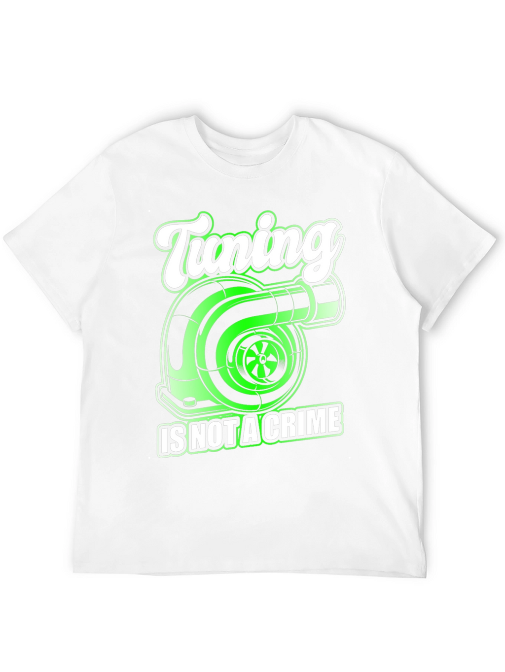 Tuning Is Not A Crime T-Shirt