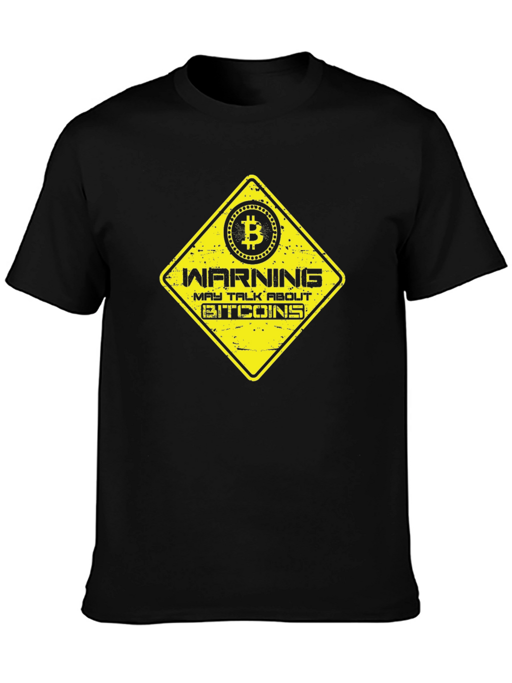 Warning May Talk About Bitcoins T-Shirt