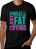 Sweat Is Just Fat Crying Graphic Tee