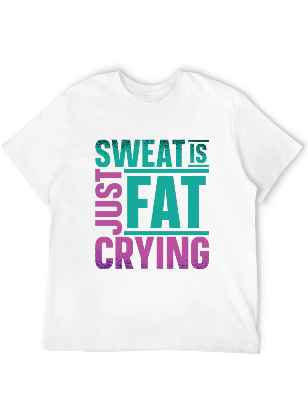 Sweat Is Just Fat Crying Graphic Tee