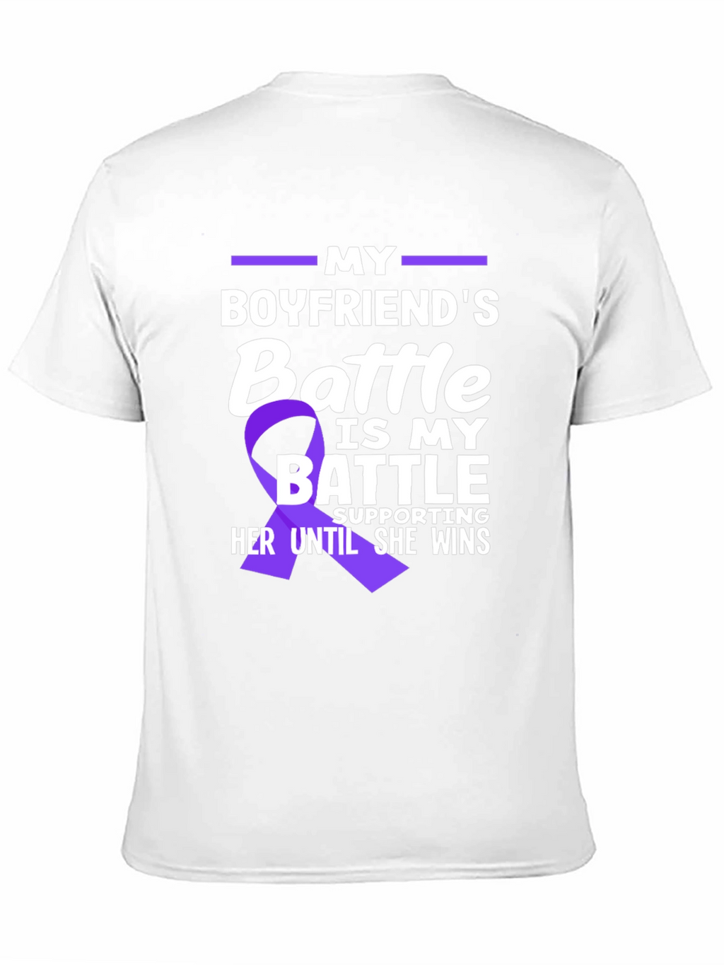 My Boyfriends Battle T-Shirt - Purple Ribbon Support