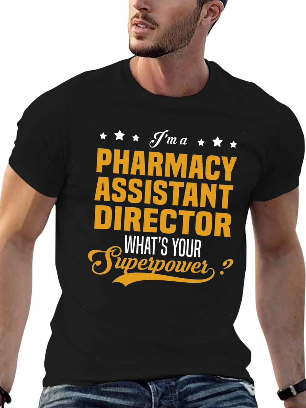 Pharmacy Assistant Director Superpower T-Shirt