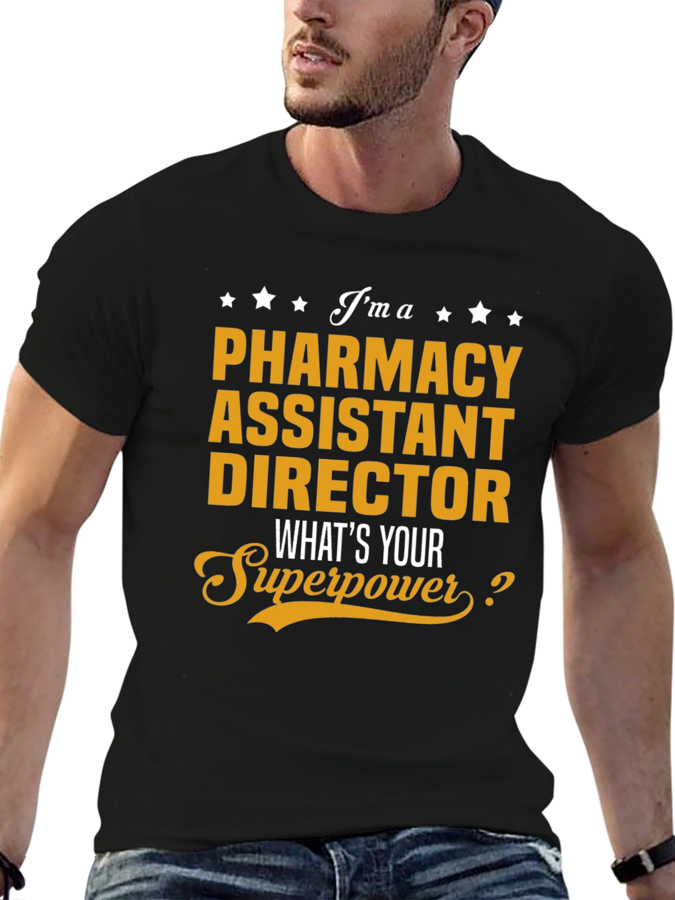 Pharmacy Assistant Director Superpower T-Shirt