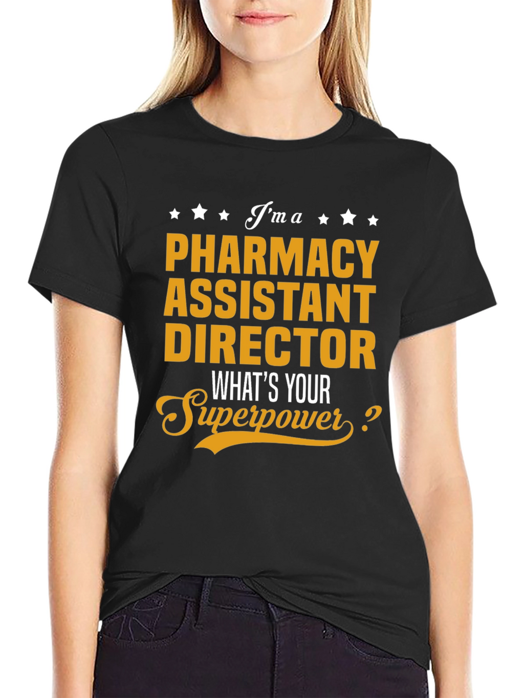 Pharmacy Assistant Director Superpower T-Shirt