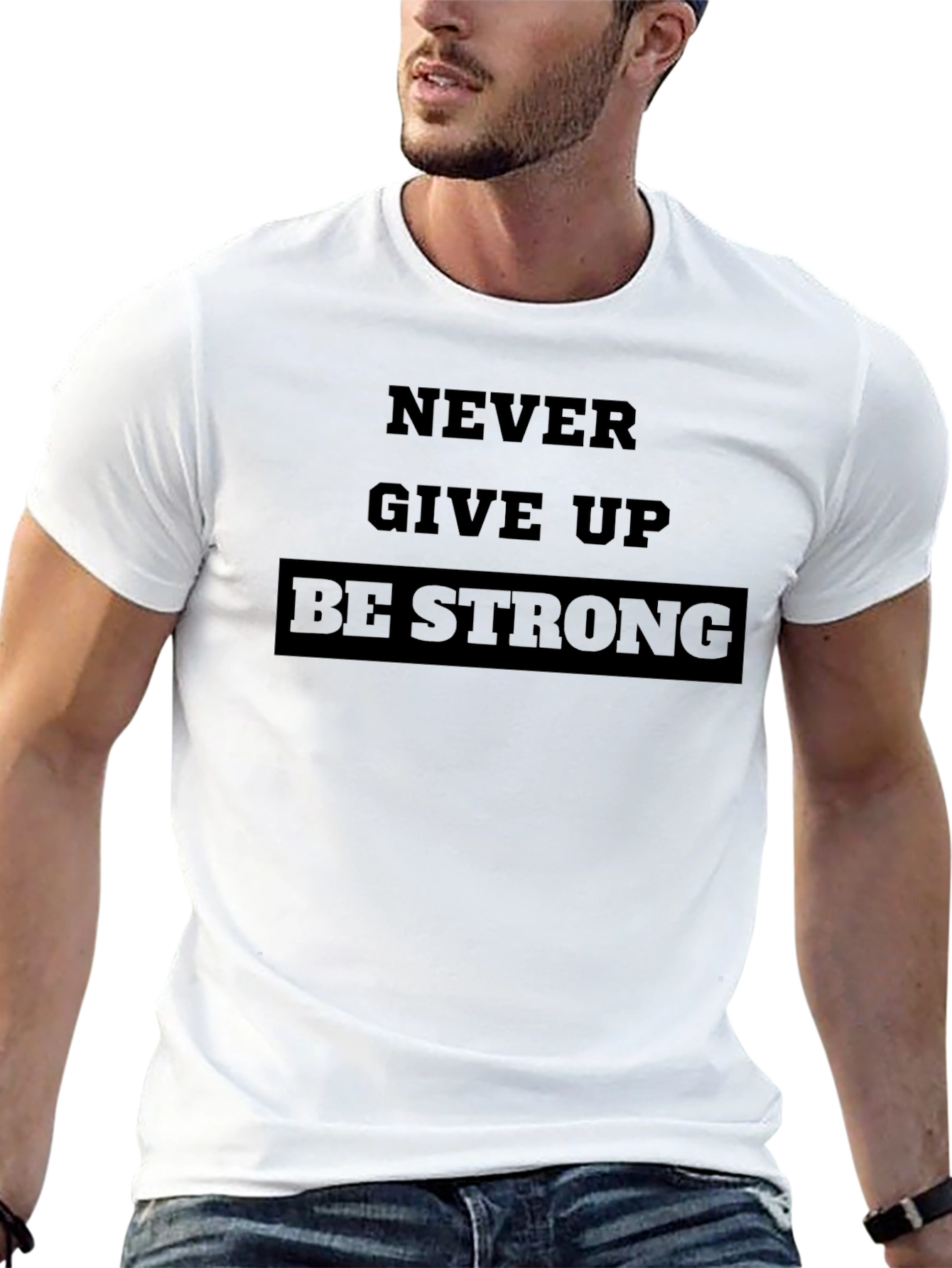 Never Give Up Be Strong Black T-Shirt