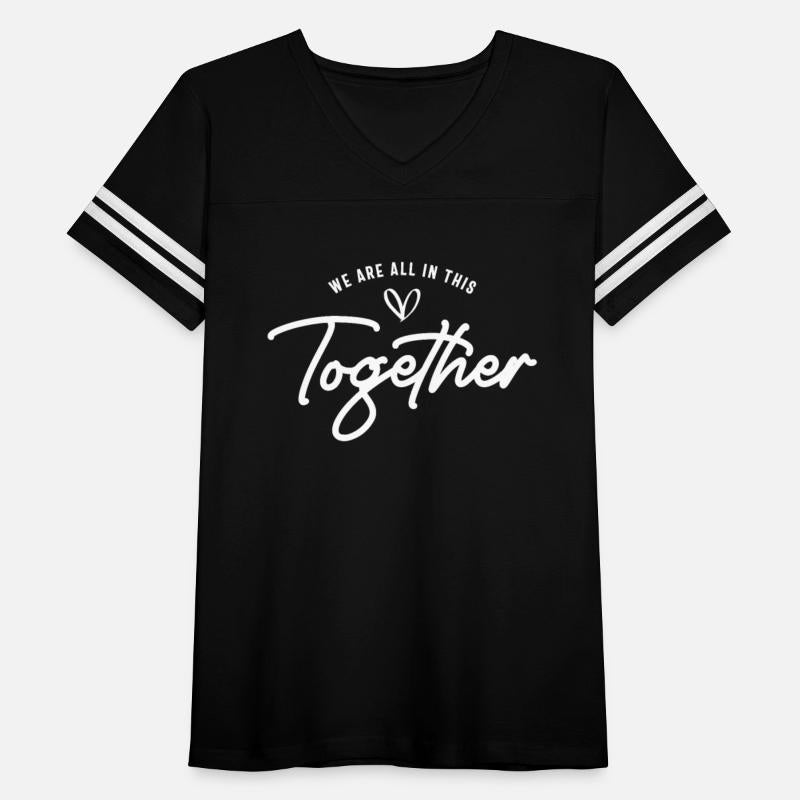 We Are All in This Together - Inspirational
