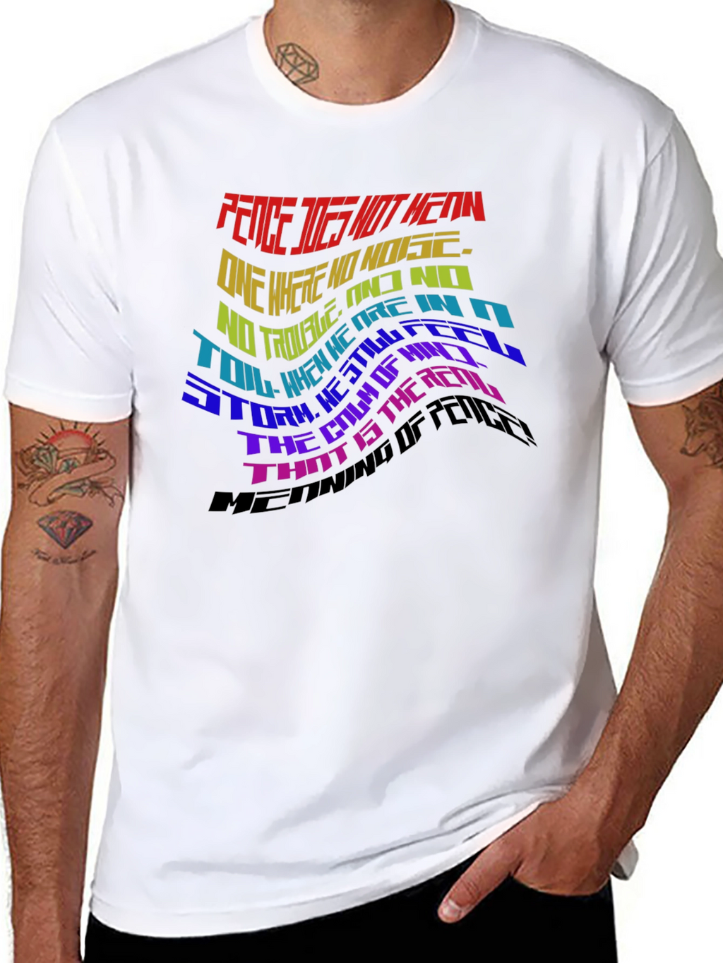 Peace Does Not Mean T-Shirt