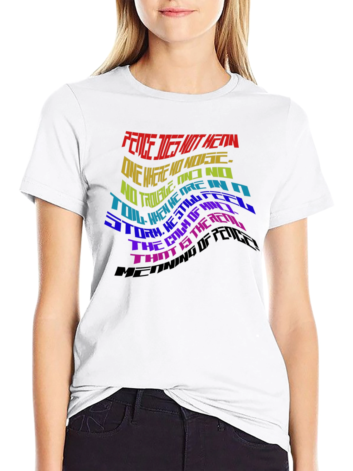 Peace Does Not Mean T-Shirt