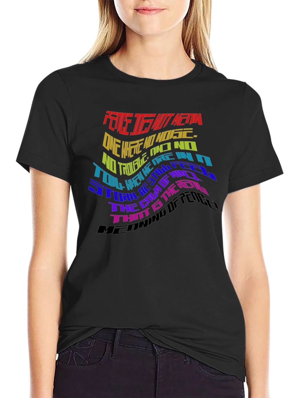 Peace Does Not Mean T-Shirt